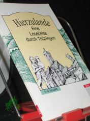 Hierzulande  Teil: Thringen : 5. - 8. Schuljahr / zsgest. von Rolf Stangenberger und Wolfgang Vierling
