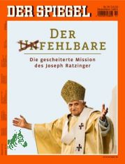 14/2010, der fehlbare die gescheiterte Mission des Joseph Ratzinger