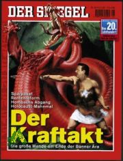 26/1999, Der Kraftakt, Die groe Wende am Ende der Bonner ra