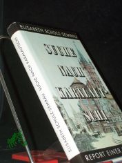 Suche nach Karalautschi : Report e. Kindheit / Elisabeth Schulz-Semrau