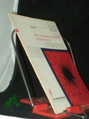 Die strahlenden Elemente : Von den radioaktiven Vorgngen und den radioaktiven Strahlen / [Gnter Langhammer]. [Die Textill. ... fertigte Kurt Herschel an]