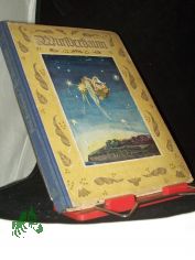 Der Wunderbaum : Bub und Mdel, kommt heran, und wer mag, der schttle dran! ; Geschichten, Lieder u. Rtsel f. d. Kleinen, ges. / Paul Brockhaus. Mit 4 farb. Bildern [Taf.] von Valerie May-Hlsmann