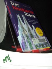 Der blockierte Riese : Psycho-Analyse der katholischen Kirche / Manfred Ltz. Mit einem Geleitw. von Paul Watzlawick