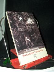 Brennendes Geheimnis : Erzhlung / Stefan Zweig