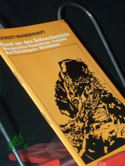 Rund um den Schneckenstein : Morgenrthe-Rautenkranz, Carlsfeld, Bad Reiboldsgrn, Mhlleithen / Erhard u. Ursula Bhm