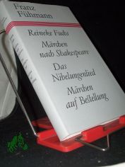 Reineke Fuchs Mrchen nach Shakespeare [u.a.] / Franz Fhmann