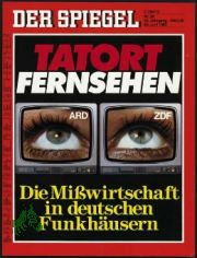 25/1982, Die Misswirtschaft in den deutschen Funkhusern