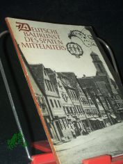 Deutsche Baukunst des spten Mittelalters / Georg J. Reimann