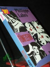 Fnfzehn : Roman / Philippe Labro. Aus dem Franz. von Christine Steffen-Reimann