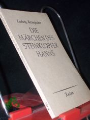 Die Mrchen des Steinklopferhanns / Ludwig Anzengruber