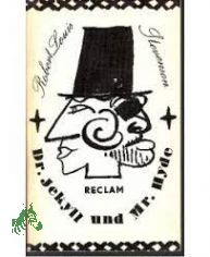 Dr. Jekyll und Mr. Hyde : aus d. Engl. / Robert Louis Stevenson. [bers. von Curt Thesing]