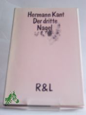 Der dritte Nagel : Erzhlungen / Hermann Kant