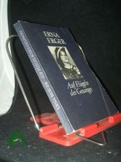 Auf Flgeln des Gesanges : Erinnerungen einer Sngerin / Erna Berger