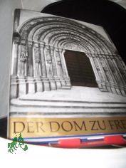 Der Dom zu Freiberg / Heinrich Magirius. Aufnahmen von Klaus G. Beyer