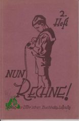 Nun rechne!  Teil: H. 2