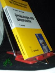 Pschyrembel-Wrterbuch Gynkologie und Geburtshilfe / hrsg. von Thomas Rmer ; Wolfgang Straube. Red. bearb. von Peter-Ulrich Haders