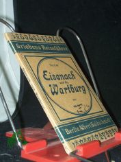 Eisenach, die Wartburg und Umgebung