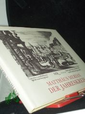 Der Jahreskreis : e. immerwhrender Kalender mit 20 Radierungen zu d. Jahreszeiten, Monaten u. Tageszeiten / Matthus Merian. [Mit e. Nachw. von Renate Kroll. Die bers. d. lat. Verse zu d. Tages- u. Jahreszeiten besorgte Ingeborg Pape]