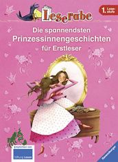 Die spannendsten Prinzessinnengeschichten fr Erstleser / Usch Luhn ... Mit Bildern von Betina Gotzen-Beek und Lila L. Leiber