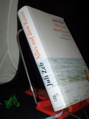 Alles auf dem Rasen : kein Roman / Juli Zeh