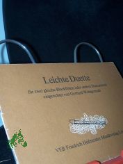 Leichte Duette : fr zwei gleiche Blockflten oder andere Instrumente  / Gerhard Wohlgemuth