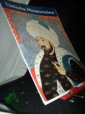 Trkische Miniaturmalerei / Karin Rhrdanz