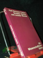 Soziales System und sozialer Wandel : Untersuchungen z. Geschichte u. Bedeutung zweier Begriffe; mit e. Nachw. ber gesellschaftswiss. Entwicklungstheorie / Karl Hermann Tjaden