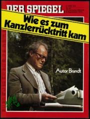 37/1974 Wie es zum Kanzlerrcktritt kam