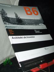 B6 6/2002 Architekt als Investor