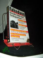 Fahndung : grosse Flle der Volkspolizei / Wolfgang Mittmann
