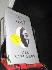 Die letzte Reise des Karl Marx / Hans Jrgen Krysmanski