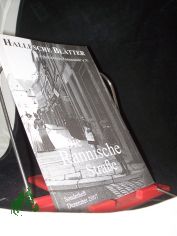Die Rannische Strae, Hallesche Bltter- Sonderheft Dezember 2007