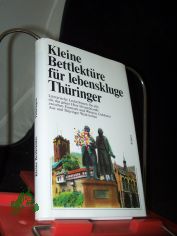 Kleine Bettlektre fr lebenskluge Thringer