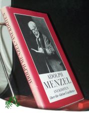 Adolf Menzel : Anekdoten ber die 