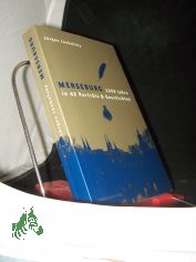 Merseburg : 1200 Jahre Geschichte in 62 Portrts & Geschichten ; Zaubersprche, Zukunftstrume, Zoff / Jrgen Jankofsky