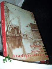 Jahrbuch fr hallische Stadtgeschichte 2018