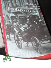 Jahrbuch fr hallische Stadtgeschichte. Herausgegeben im Auftrag... / Jahrbuch fr hallische Stadtgeschichte 2007. Herausgegeben im Auftrag des Vereins fr hallische Stadtgeschichte e. V.