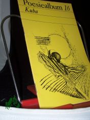 Kuba / [Ausgew. v. Klaus-Dieter Sommer], Poesiealbum 16