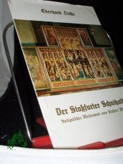 Der Stafurter Schnitzaltar : sptgot. Meisterwerk e. Brsseler Werkstatt / Eberhard Line