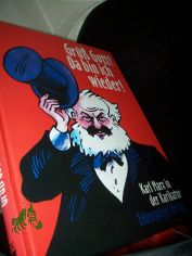Grss Gott! Da bin ich wieder! : Karl Marx in der Karikatur / ges. und hrsg. von Rolf Hecker ...