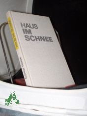 Haus im Schnee / Gnter Hesse