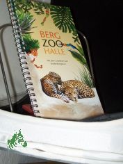 Zoofhrer (Berg Zoo Halle/ Jaguare)