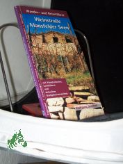 Weinstrae Mansfelder Seen :  [Zappendorf, Langenbogen, Hhnstedt, Seeburg, Aseleben, Lttchendorf, Unteridorf ; mit Wanderkarten, Luftbildern und aktuellem Gastgeberverzeichnis] / von Wolfgang Drechsel