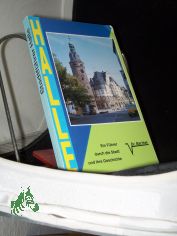 Halle an der Saale : ein Fhrer durch die Stadt und ihre Geschichte ; Text, Bilder, Citykarte / Peter Rohleder