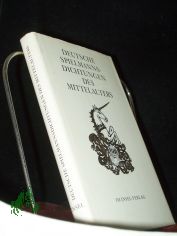 Deutsche Spielmannsdichtungen des Mittelalters / nacherzhlt u. hrsg. von Gretel u. Wolfgang Hecht