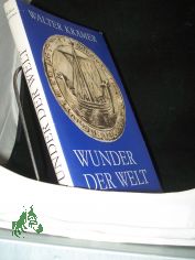 Wunder der Welt : d. frhen Entdeckungen unserer Erde / Walter Krmer. [Die Ill. schuf Gerhard Gossmann. Kt.: Wilfried Grtler]