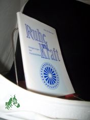 Ruhe und Kraft / Otto W. Wermser