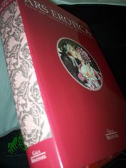 Ars erotica : die erotische Buchillustration im Frankreich des 18. Jahrhunderts
