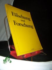Flschung und Forschung : Ausstellung, Museum Folkwang Essen, Oktober 1976 - Januar 1977 ; Skulpturengalerie, Staatl. Museen Preuss. Kulturbesitz Berlin, Januar - Mrz 1977 / [Katalogbearb. Heinz Althfer ...]