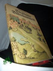 Stralsunder Bilderhandschrift : histor. Ansichten vorpommerscher St�dte / Herbert Ewe